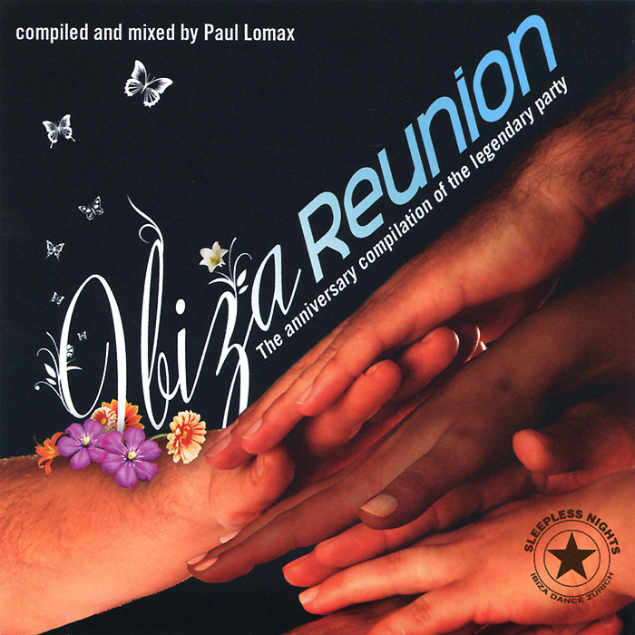 Пол Ломакс Paul Lomax. Ibiza Reunion. Day & Night (2 CD) reunion cd page 6