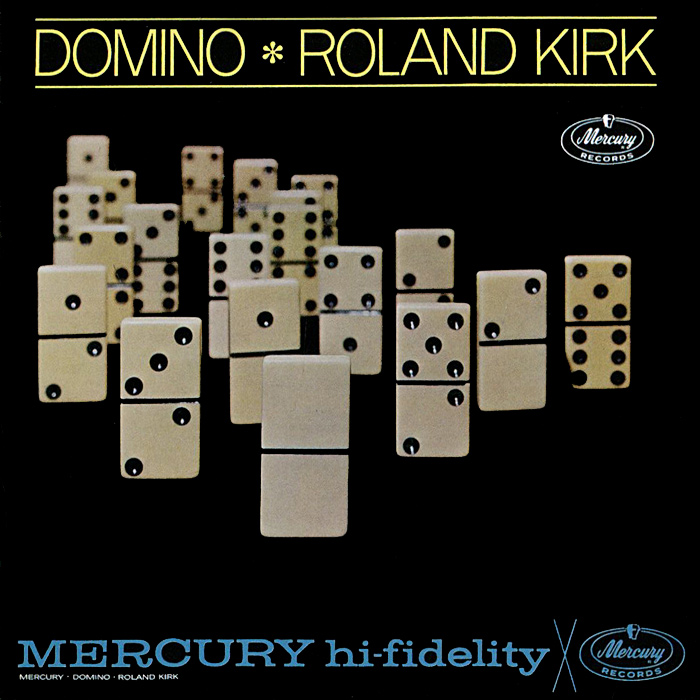 Роланд Керк Roland Kirk. Domino / Reeds & Deeds
