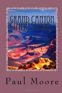 фото Grand Canyon Impressions: An Impressionistic Photography Study Createspace independent publishing platform