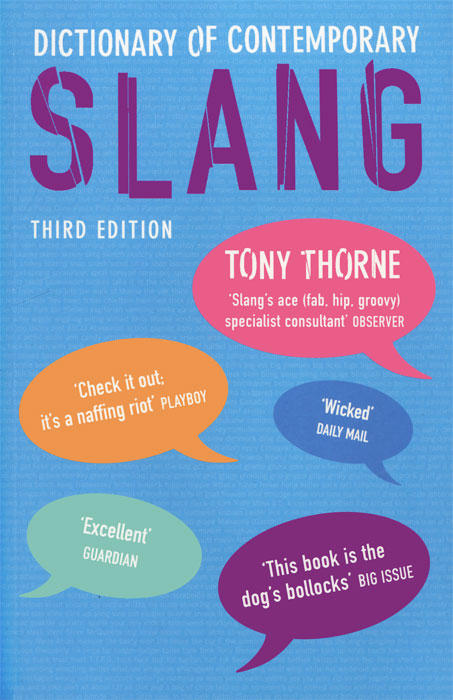 Современный сленг английского языка проект Dictionary of Contemporary Slang - купить с доставкой по выгодным ценам в интерн