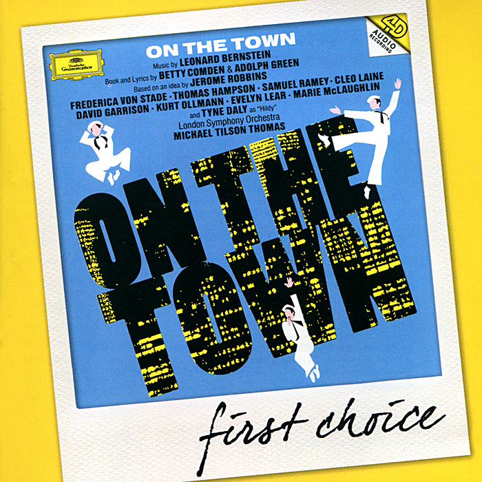 Michael Tilson Thomas. Bernstein. On The Town. Майкл Томас,Фредерика Фон Штаде,Мари Маклафлин,Томас Хэмпсон,Курт Олманн,Дэвид Гаррисон,The London Symphony Orchestra