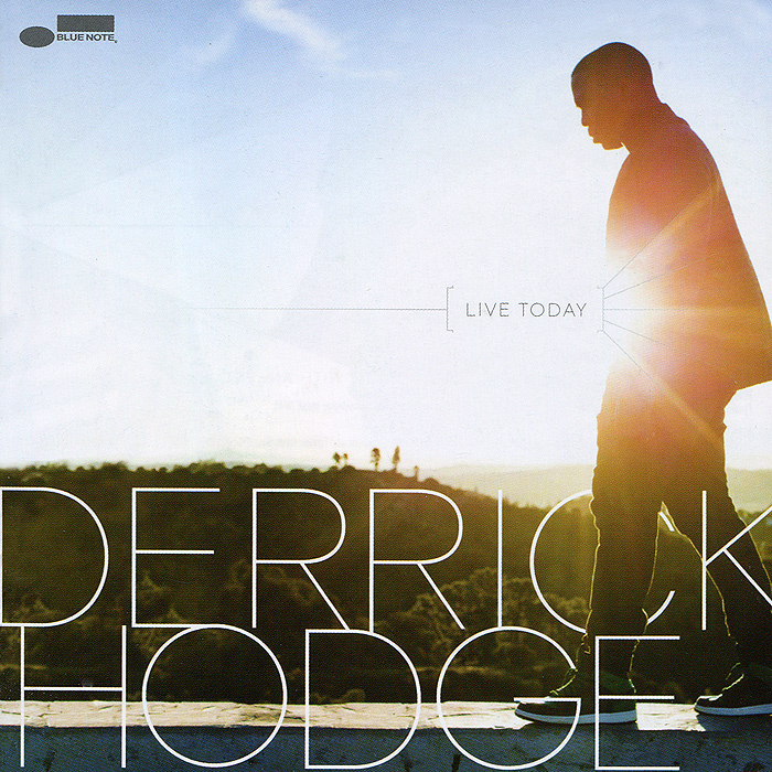 Деррик Ходж Derrick Hodge. Live Today