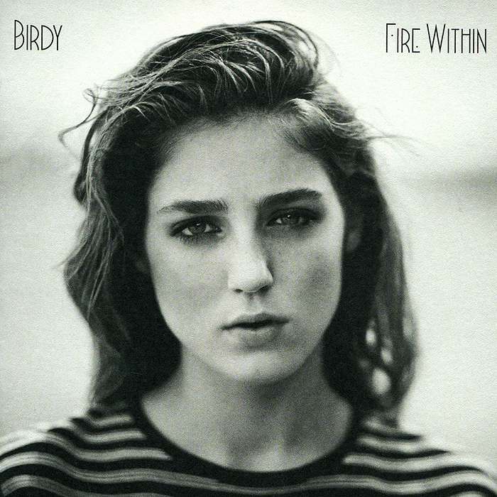 где купить Birdy Birdy. Fire Within по лучшей цене