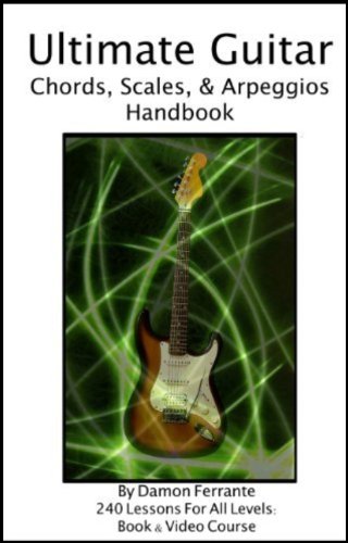 Характеристики Ultimate Guitar Chords, Scales & Arpeggios Handbook: 240 ...