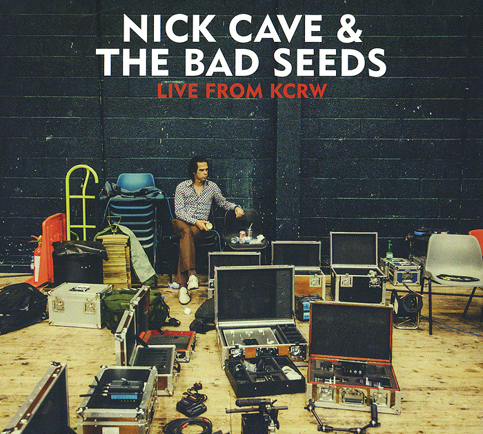 Nick Cave & The Bad Seeds. Live From KCRW