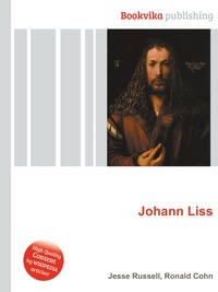 Johann Liss - купить с доставкой по выгодным ценам в интернет-магазине ...