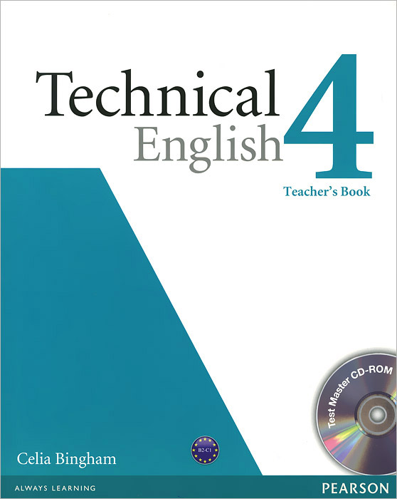 фото Technical English: Level 4: Teacher's book (+ CD-ROM) Pearson education limited