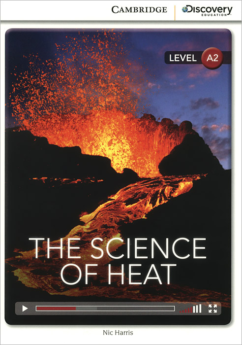 фото The Science of Heat: Level A2 Cambridge university press