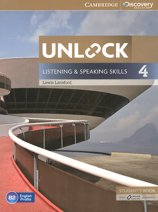 Unlock: Level 4: Listening and Speaking Skills: Student's Book and Online Workbook unlock level 3 listening and speaking skills student s book with online workbook
