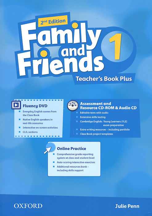 Family and Friends 1: Teacher`s Book Plus (+ CD, CD-ROM, DVD-ROM) | Penn Julie