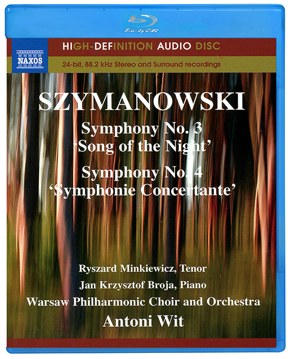 Рышард Минкевич,Ян Кшиштоф,Ева Марзук,Марек Марзук,Warsaw Philharmonic Choir,Warsaw Philharmonic Orchestra,Энтони Вит Szymanowski. Symphonies Nos. 3 And 4 (Blu-Ray Audio) Рышард Минкевич,Ян Кшиштоф,Ева Марзук,Марек Марзук,Warsaw Philharmonic Choir,Warsaw Philharmonic Orchestra,Энтони Вит Szymanowski. Symphonies Nos. 3 And 4 (Blu-Ray Audio)