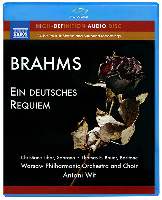 Кристина Либор,Томас Э. Бауэр,Warsaw Philharmonic Orchestra,Warsaw Philharmonic Choir,Энтони Вит Brahms. Ein Deutsches Requiem (Blu-Ray Audio) Кристина Либор,Томас Э. Бауэр,Warsaw Philharmonic Orchestra,Warsaw Philharmonic Choir,Энтони Вит Brahms. Ein Deutsches Requiem (Blu-Ray Audio)