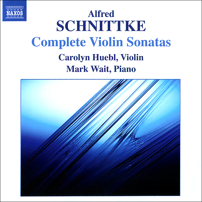 Каролин Хуебл,Марк Вайт Schnittke. Complete Violin Sonatas