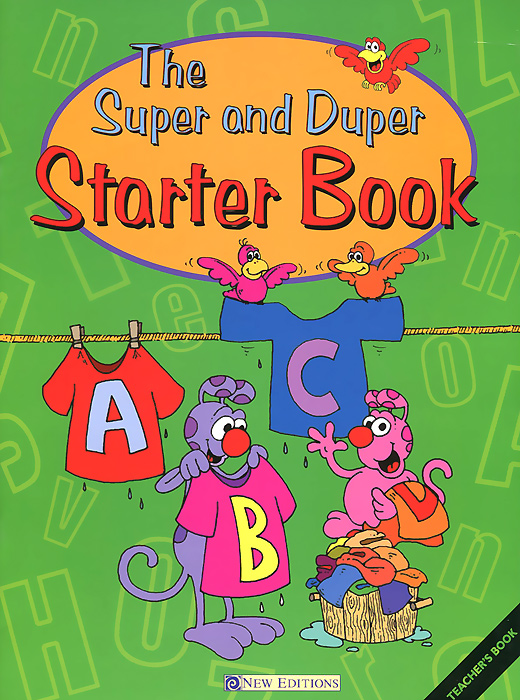 фото The Super and Duper: Starter Book: Teacher's Book New editions