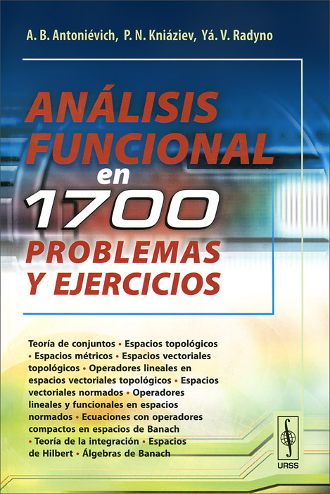 Analisis funcional en 1700 problemas y ejercicios