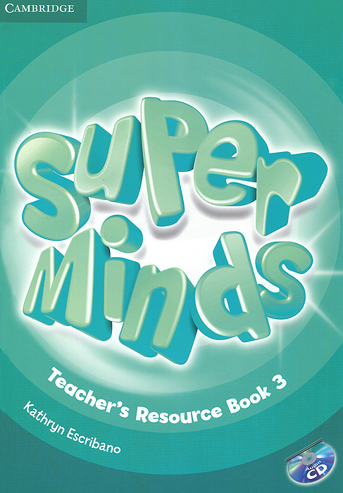 фото Super Minds 3: Teacher's Resource Book (+ CD-ROM) Cambridge university press