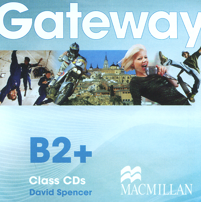 Gateway 2 b2. Gateway b2. gateway to the world издание. gateway b2+ student&#039;s book. macmillan gateway.