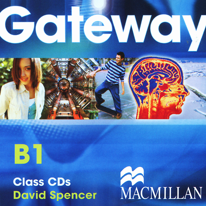 Gateway b1. David Spencer Gateway b1. Английский язык Gateway b1. Учебник по английскому Gateway. Macmillan Gateway.