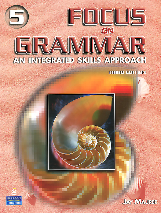 focus-on-grammar-5-an-integrated-skills-approach-maurer-jay