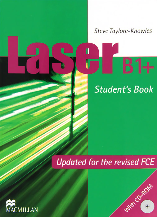 Laser: Student's Book: Level B1+ (+ CD-ROM) brieger n sweeney s intermediate business grammar practice b1 b2