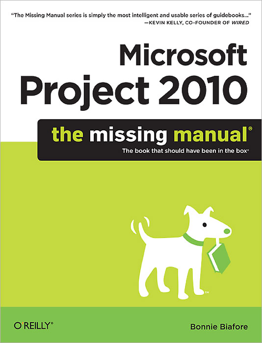 фото Microsoft Project 2010: The Missing Manual O'reilly media