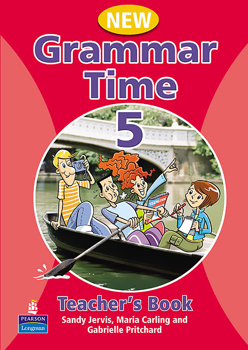 фото Grammar Time: Level 5: Teachers Book Pearson education limited