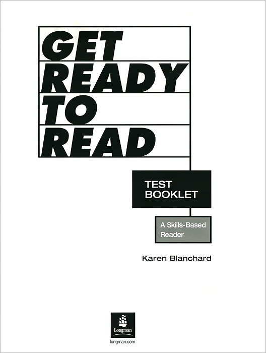 фото Get Ready to Read: A Skills-Based Reader: Test Booklet Pearson education limited