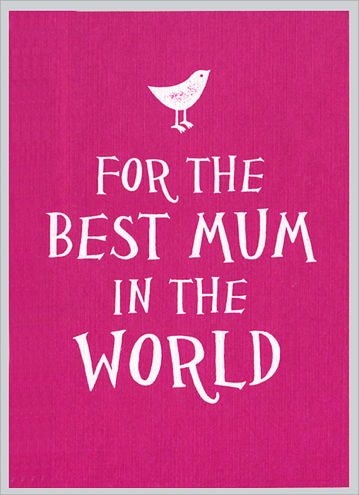 Книга "For the Best Mum in the World" купить книгу ISBN 9781849535267