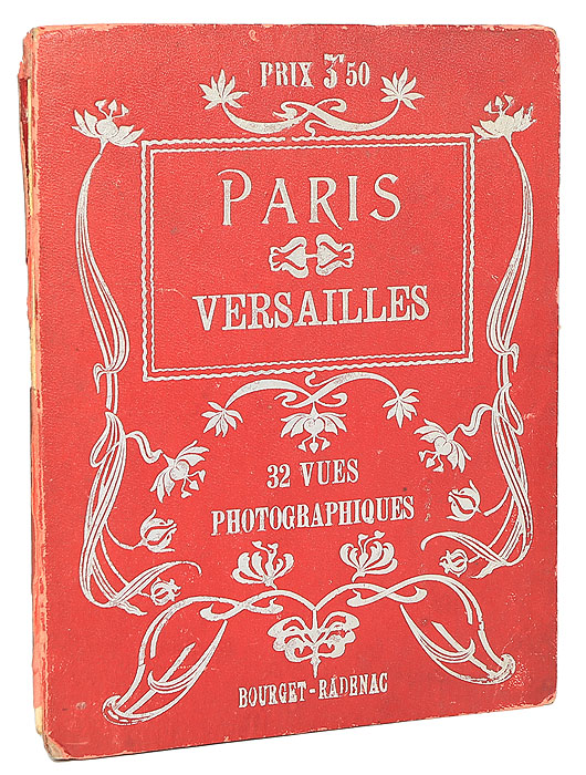 Книга париж. Версаль альбом. Париж в XX веке книга. Альбом Paris Versailles. Старинный альбом Paris Versailles.