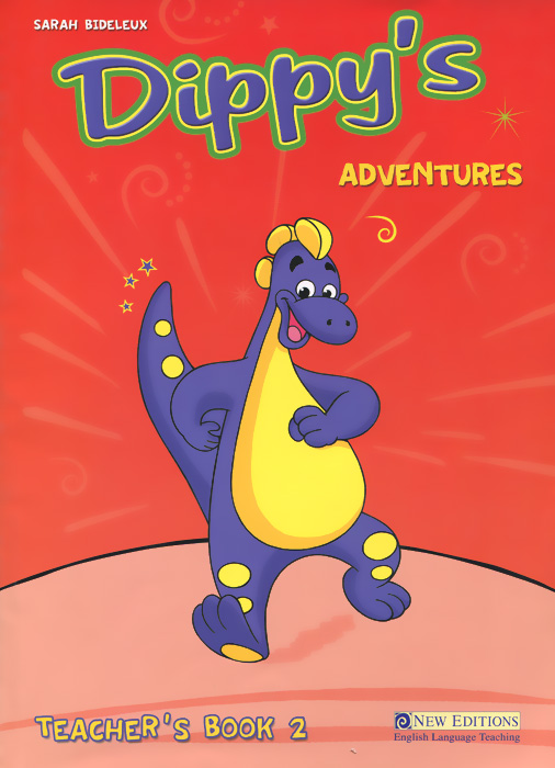 фото Dippy's Adventures: Primary 2: Teacher's Book New editions