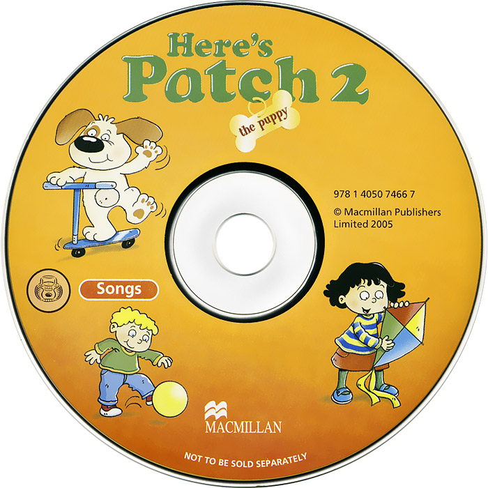 Macmillan publishers limited. Here's Patch the Puppy. Here's Patch the Puppy 2 CD x2.