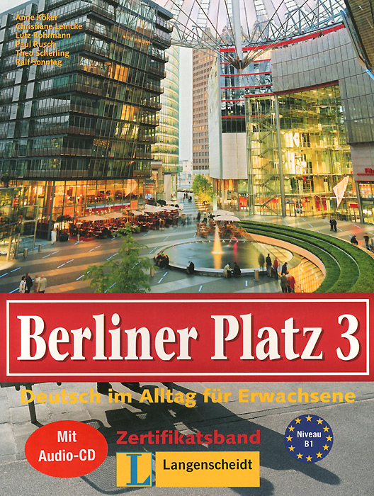 фото Berliner Platz 3: Deutsch im Alltag fur Erwachsene (+ CD) Langenscheidt
