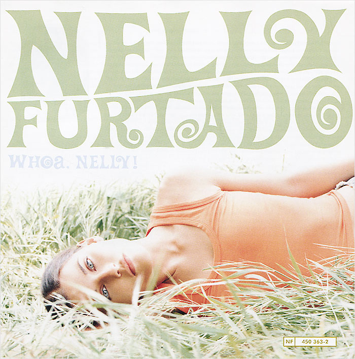 Нэлли Фуртадо Nelly Furtado. Whoa, Nelly!