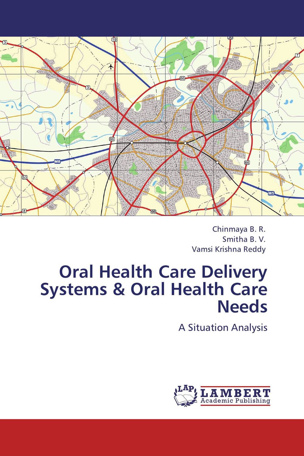 Книга "Oral Health Care Delivery Systems & Oral Health Care Needs