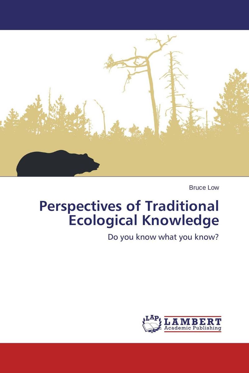 Perspectives Of Traditional Ecological Knowledge   1012214164 