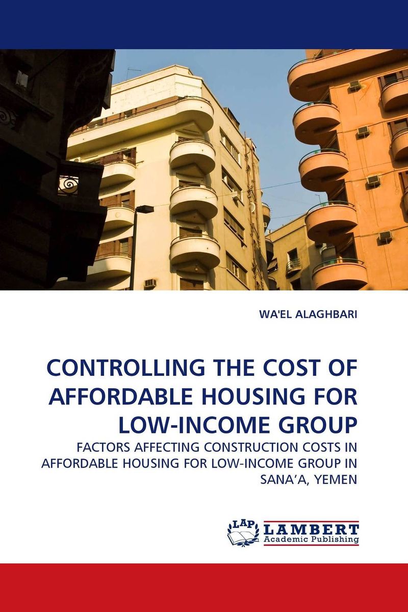 Книга "CONTROLLING THE COST OF AFFORDABLE HOUSING FOR GROUP