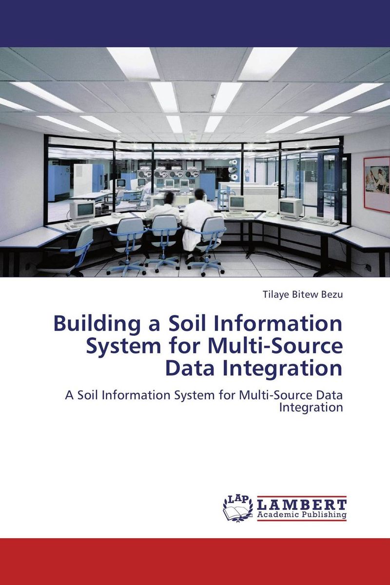 Книга "Building a Soil Information System for Multi-Source Data ...