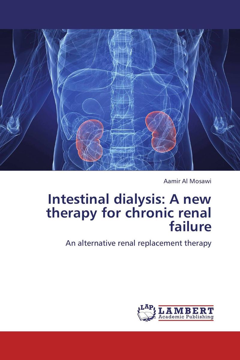 Характеристики Intestinal dialysis A new therapy for chronic renal