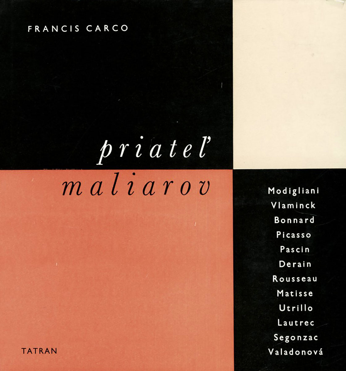 Francis Carco Priatel maliarov