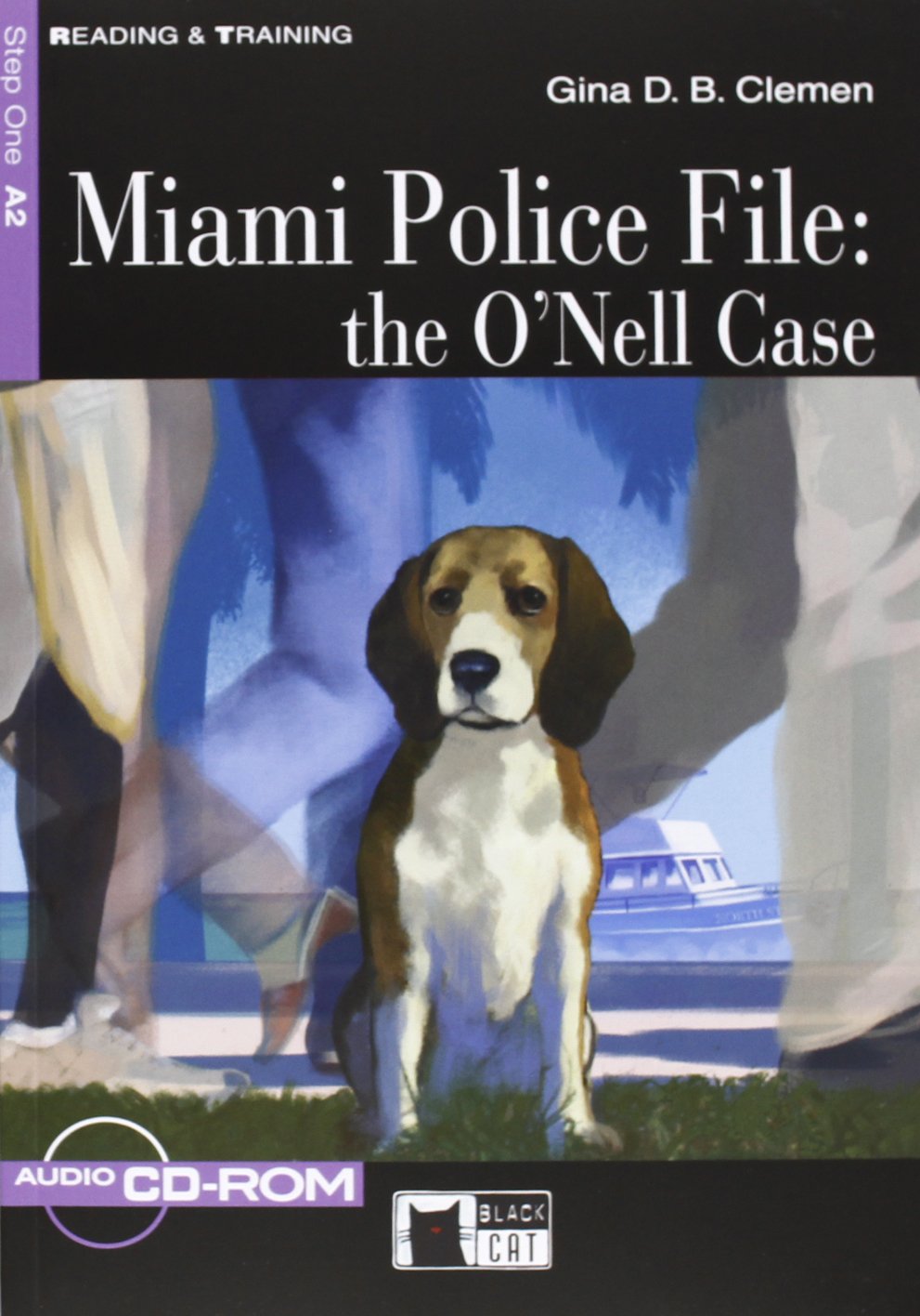 фото Miami Police File: The O'Nell Case (+ CD-ROM) Black cat,cideb