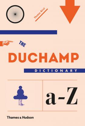 фото The Duchamp Dictionary Thames and hudson limited