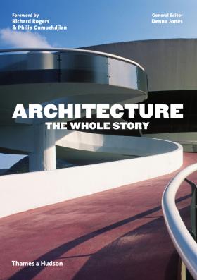 фото Architecture: The Whole Story Thames and hudson limited