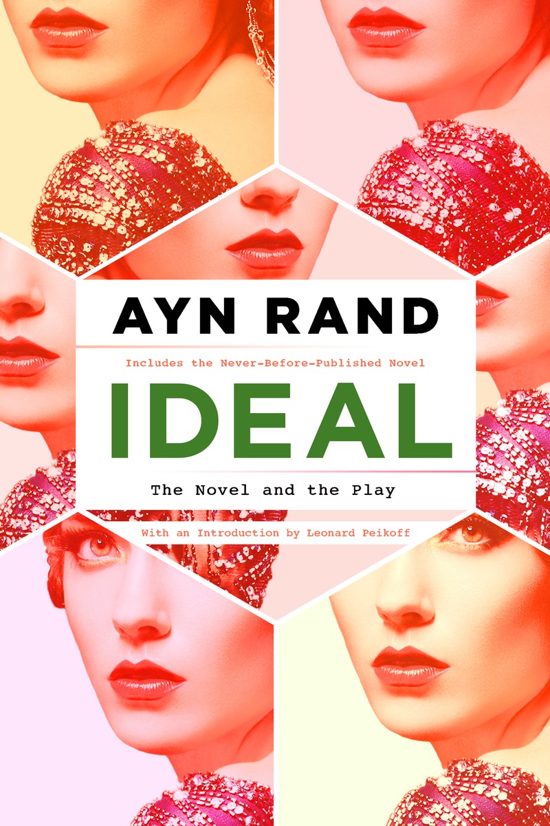 Ideal: The Novel and the Play | Ренд Эйн