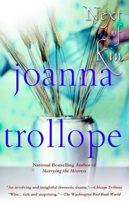 Book next. Joanna Trollope marrying the mistress. Trollope перевод. Next Joanna..