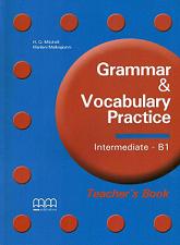 фото Отложить на потом Grammar Vocabulary Practice Intermediate B1 Teachers Book + CD Mm publications