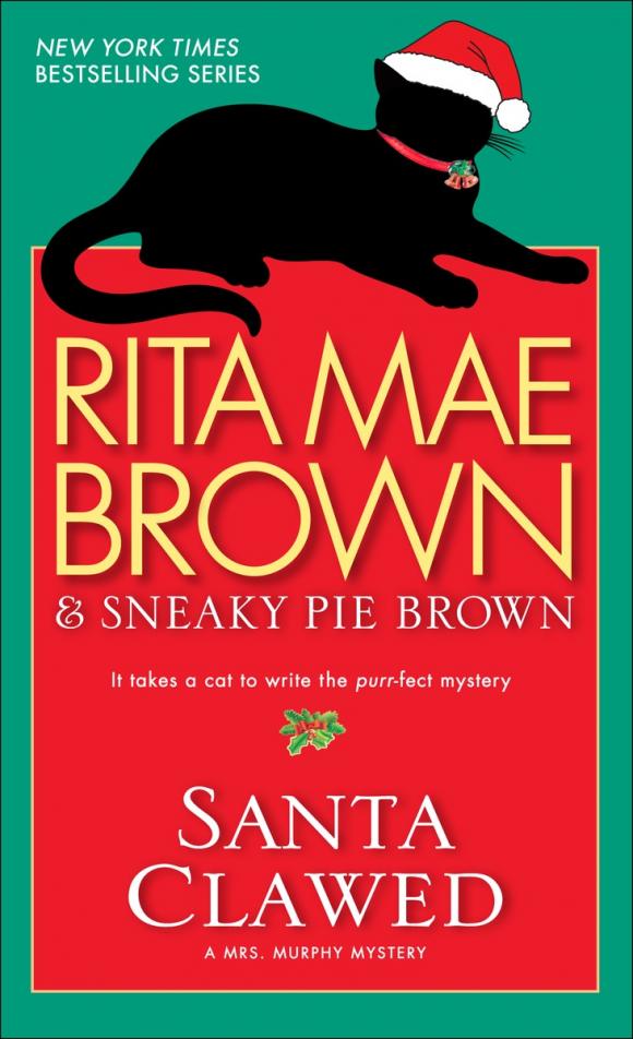 Книга санта. Санта Мэй. Rita Mae Brown books. Санта Браун книги фото.