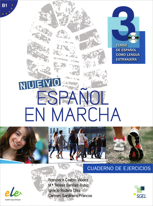 Nuevo espanol en marcha 3: Nivel B1: Cuaderno de ejercicios: (+ CD) | Rudio M. Teresa Benitez, Francos Carmen Sardinero