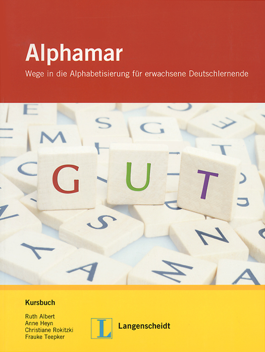 фото Alphamar: Wege in die Alphabetisierung fur Erwachsene Deutschlernende: Kursbuch (+ CD-ROM) Langenscheidt