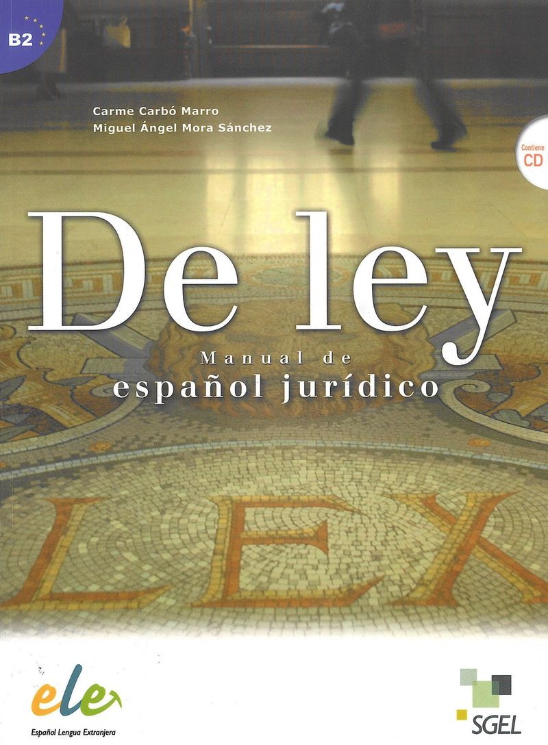 фото De ley: Manual de espanol juridico + CD Sgel