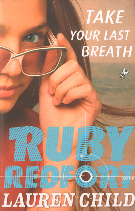 фото Ruby Redfort: Take Your Last Breath Harpercollins children's books